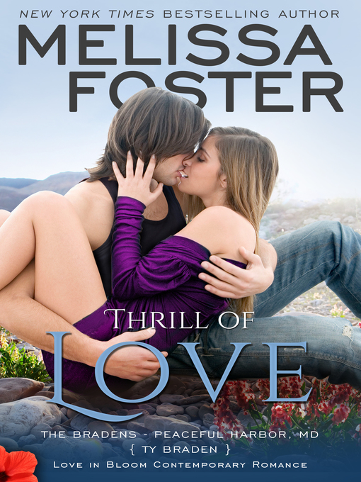 Title details for Thrill of Love (Love in Bloom by Melissa Foster - Wait list